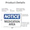 Signmission Medication Area, 10 in W x Rectangle, Plastic OS-2PACK-NS-P-710-L-14189 - alternate 4